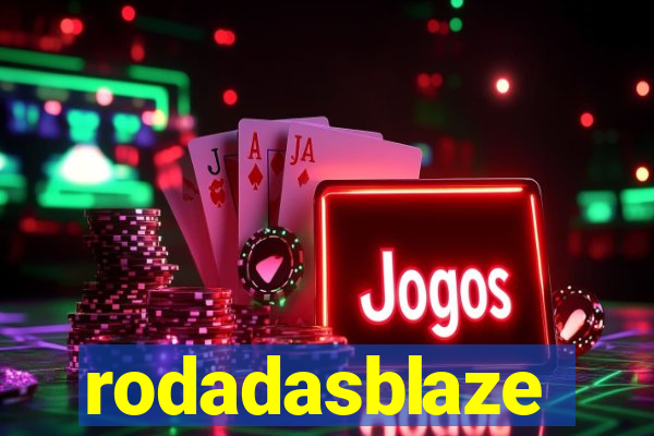 rodadasblaze