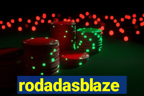 rodadasblaze