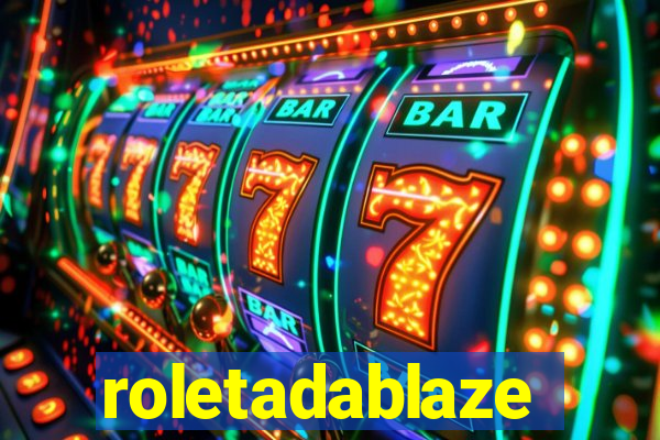 roletadablaze