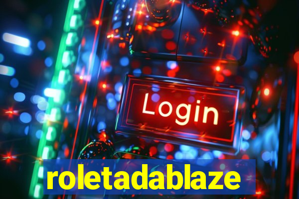 roletadablaze