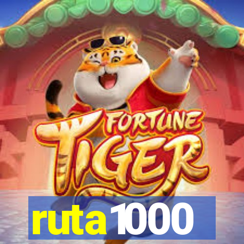 ruta1000