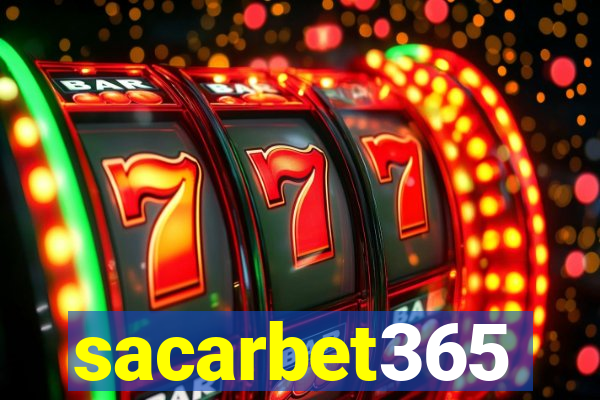 sacarbet365