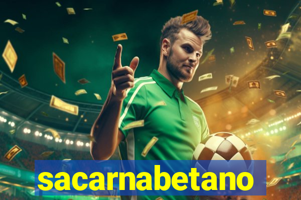 sacarnabetano