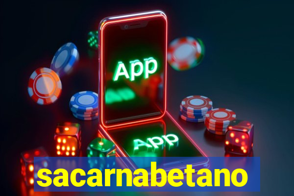 sacarnabetano