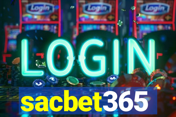 sacbet365