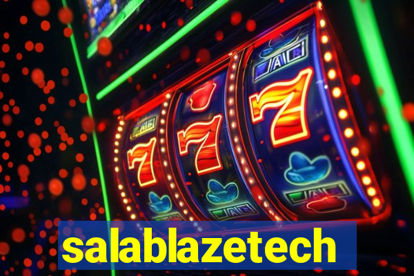 salablazetech