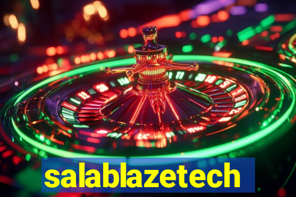 salablazetech