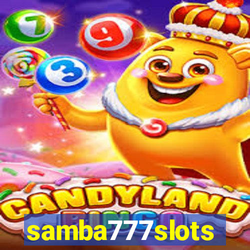 samba777slots