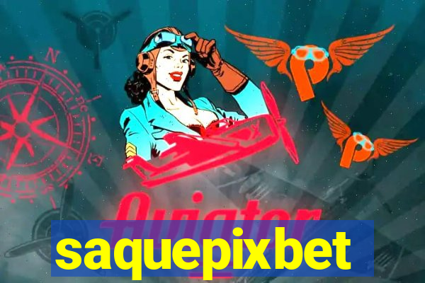 saquepixbet