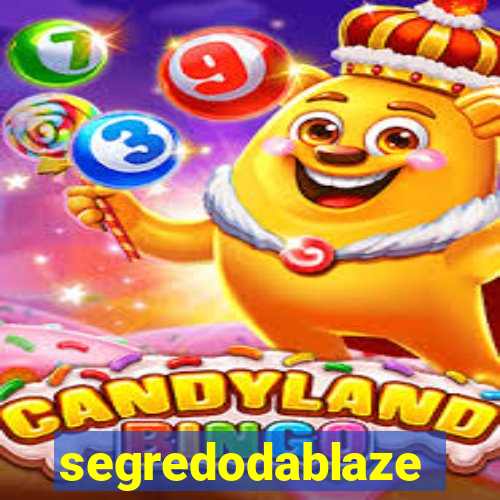 segredodablaze