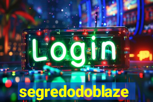 segredodoblaze