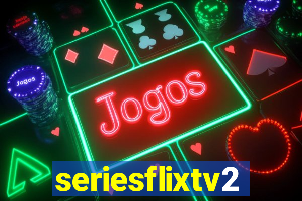 seriesflixtv2