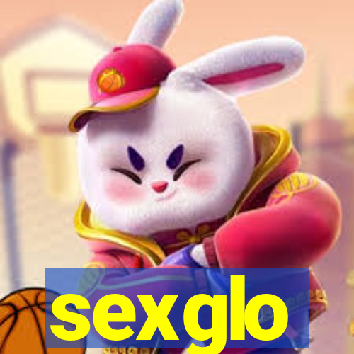 sexglo