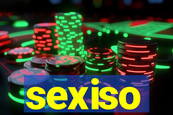 sexiso