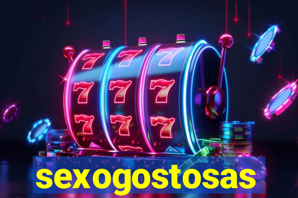 sexogostosas