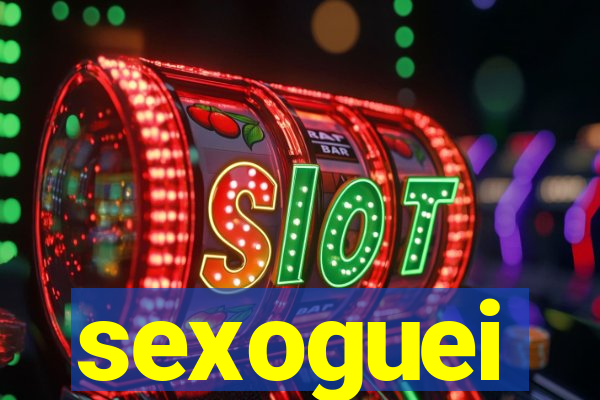 sexoguei