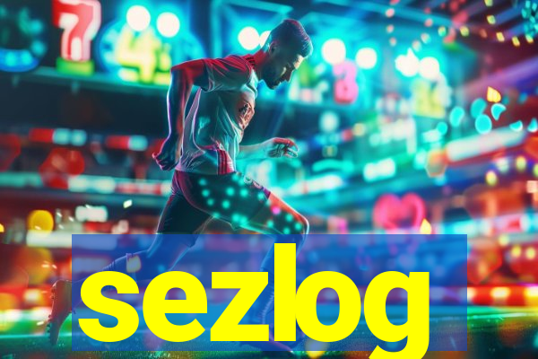 sezlog