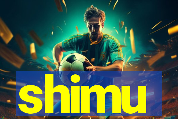 shimu