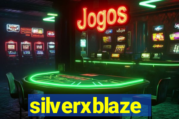 silverxblaze