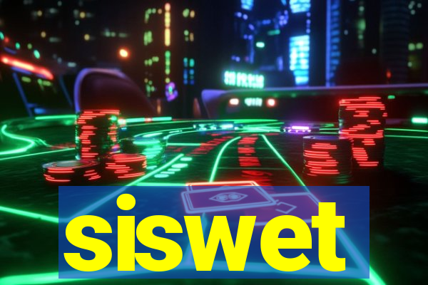 siswet