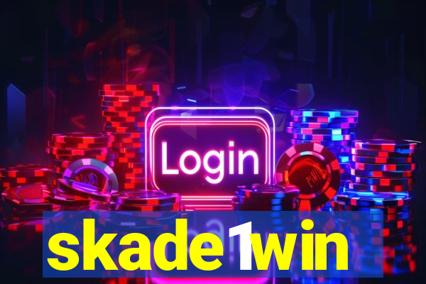 skade1win