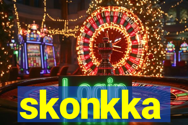 skonkka