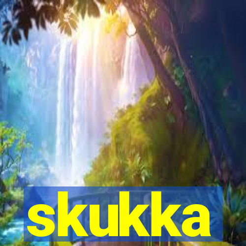 skukka