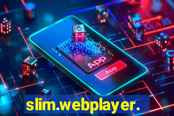 slim.webplayer.one