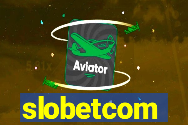 slobetcom