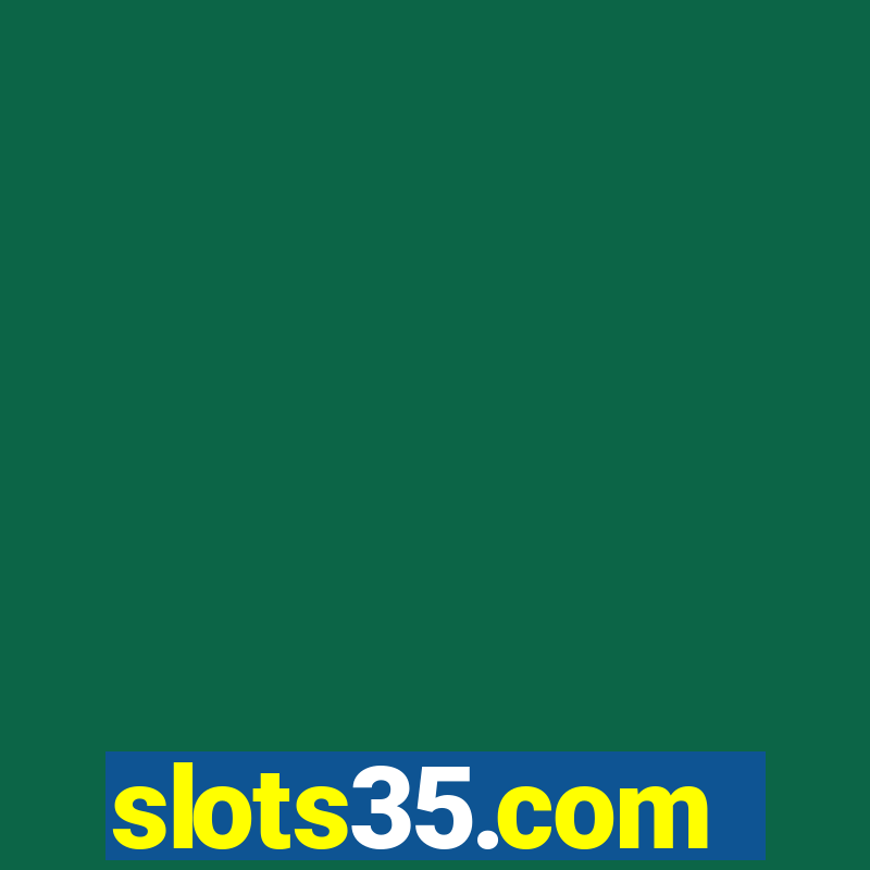 slots35.com