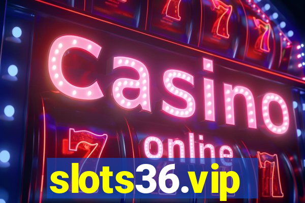 slots36.vip