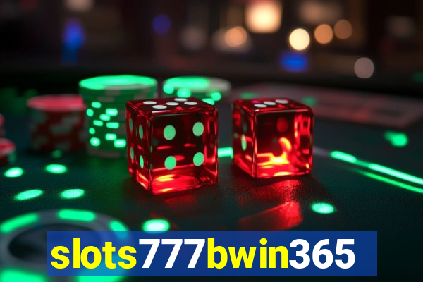 slots777bwin365