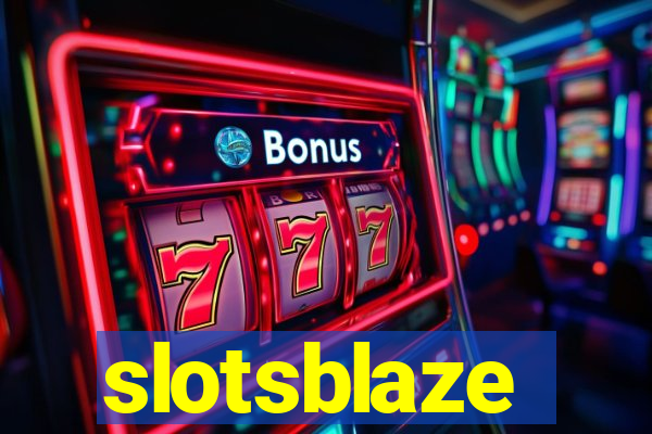 slotsblaze