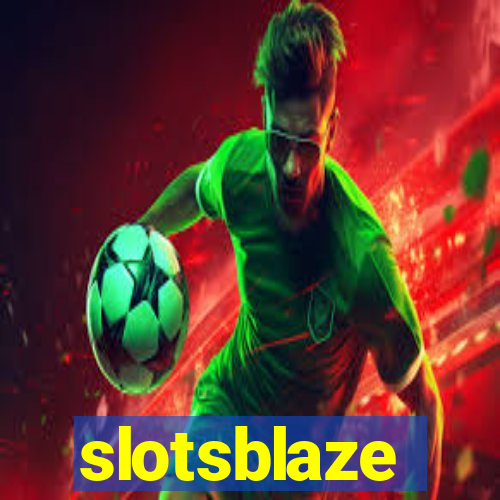 slotsblaze