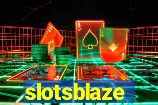 slotsblaze