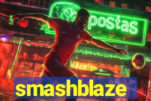 smashblaze