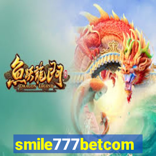 smile777betcom