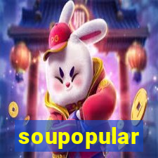 soupopular