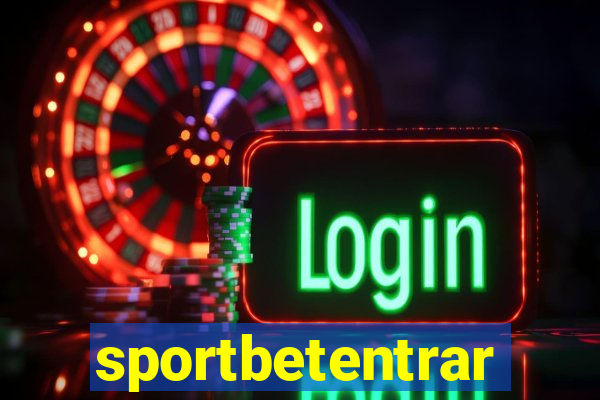 sportbetentrar