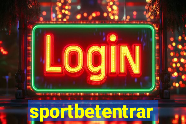 sportbetentrar