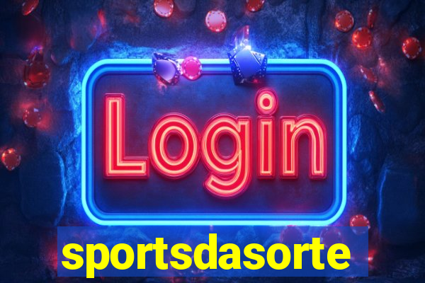 sportsdasorte