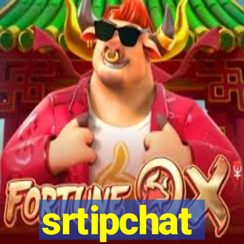 srtipchat