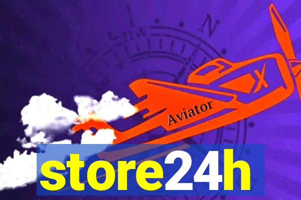 store24h