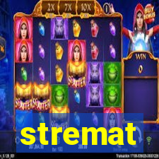 stremat