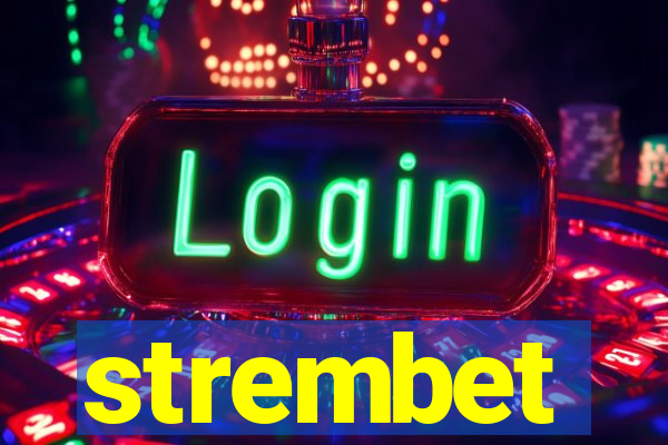 strembet