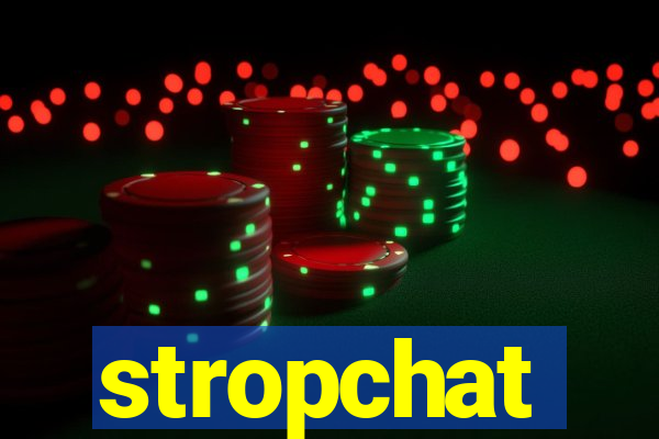 stropchat