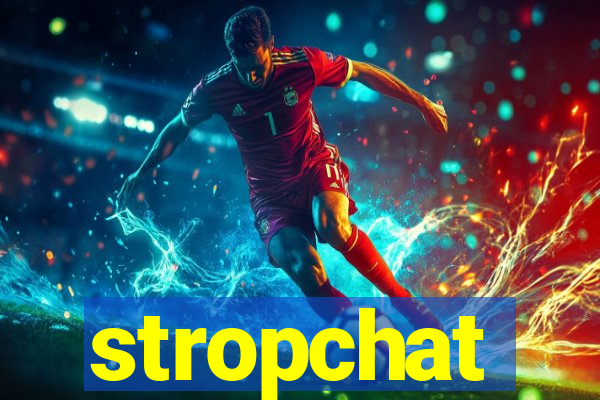 stropchat