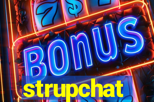 strupchat