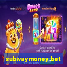 subwaymoney.bet