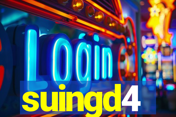 suingd4